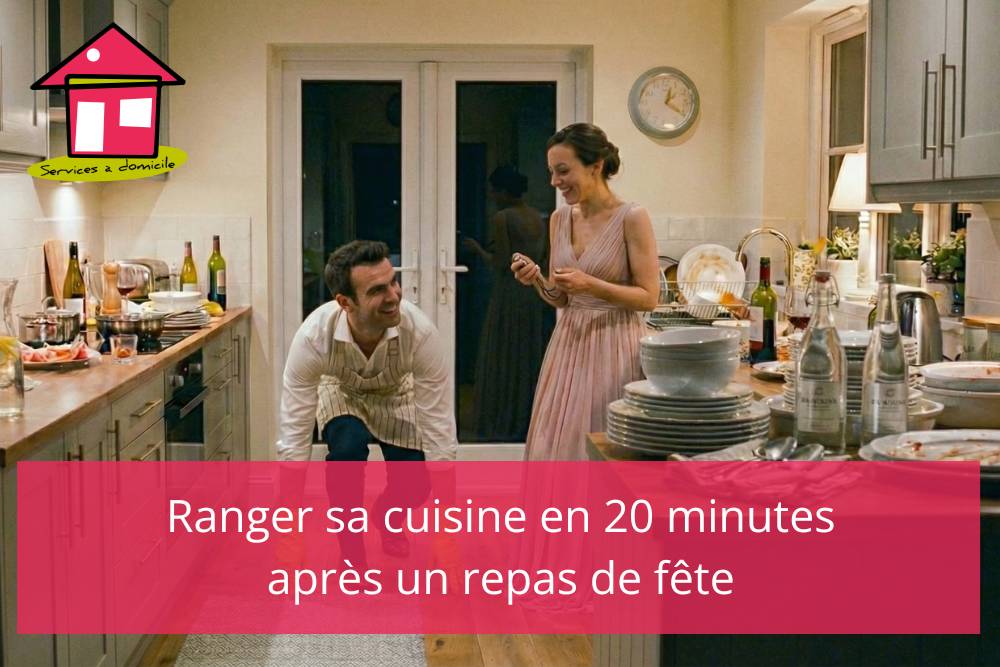 Ranger sa cuisine en 20 minutes après un repas de fête : la méthode pas à pas