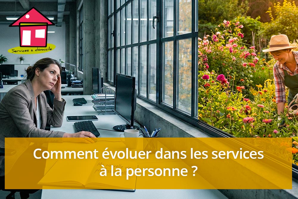 Comment évoluer dans les services à la personne ?